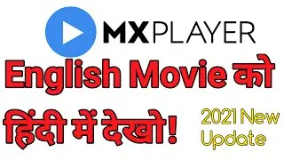 How To Change Movies Language In Mx Player | Mx Player Change Language 2021