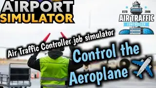 best offline game 2023 | Air Traffic Controller job simulator | Airport control simulator game