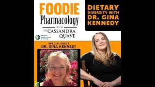 Dietary Diversity with Dr. Gina Kennedy