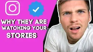 Why Big Accounts & Strangers Are Watching Your Instagram Stories (2020)
