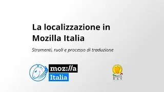 La Localizzazione in Mozilla Italia - Saverio Morelli