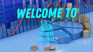 The Best Source For The Latest & Greatest Finance Videos! | Welcome To Deluxe Finance!
