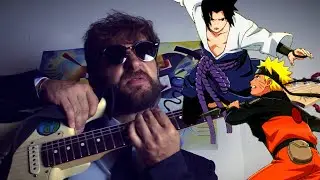 NARUTO MUSIC - IMPREGNABLE / NANKOU FURAKU -  Guitar Cover