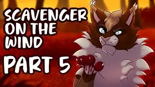 SCAVENGER ON THE WIND PART 5 {Warriors Au MAP}