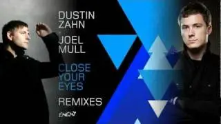 Dustin Zahn & Joel Mull - Close Your Eyes (Alan Fitzpatrick's Behind Enemy Lines Weapon)