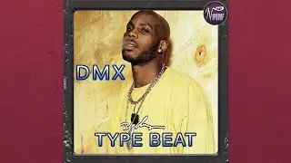 DMX TYPE BEAT 