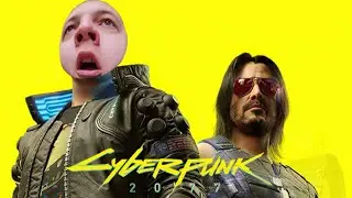 ПЯТЁРКА ИГРАЕТ В CYBERPUNK 2077