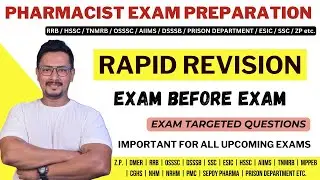 PHARMACIST EXAM PREPARATION / RRB PHARMACIST / PRISON DEPARTMENT / TNMRB / ESIC / AIIMS / TSPSC etc.