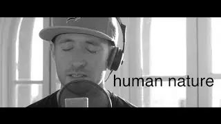 🙏🏽 Michael Jackson - HUMAN NATURE (Daniel de Bourg rendition)