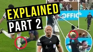 Argentina vs France Ref & VAR Decisions PART 2 | Explained