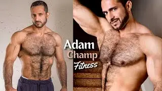 Adam Champ Fitness - Hairy Hot Actor