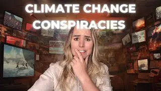 Climate Change Conspiracies Exposed 🔥