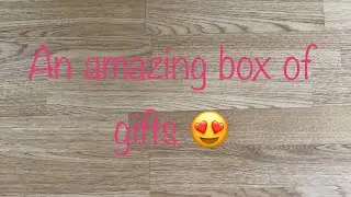An amazing box of gifts 😍