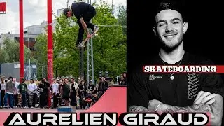 Aurelien Giraud the Best Skateboarding tricks #youtube