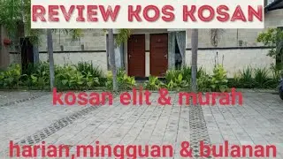 REVIEW KOSAN FASILITAS LENGKAP DAN MURAH [Part 2]