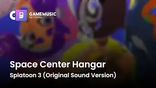 Space Center Hangar - Splatoon 3 (Original Sound Version) [OST]