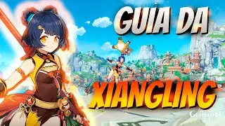 GUIA DA XIANGLING - GENSHIN IMPACT