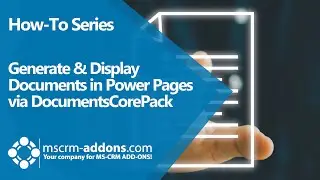 Generate and display documents in Power Pages via DocumentsCorePack