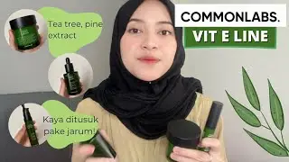 PRODUK COMMONLABS UNTUK KULIT BERJERAWAT! VIT E LINE + TEA TREE SPOT TREATMENTNYA WAJIB DICOBA!🤩