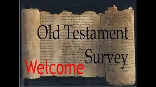 OT Survey Course Introduction