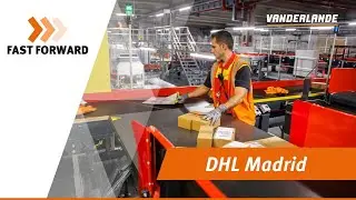 Fast Forward: DHL Express Madrid Hub