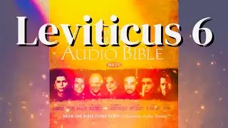 Leviticus 6 The Bible NKJV 4K Audio Dramatized with Text