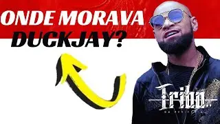 Onde morava o Duckjay da tribo da Periferia?