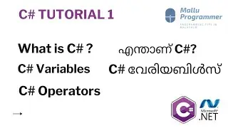 What is C# ? Learn C# എന്താണ് C#? Tutorial 1 Malayalam | Mallu Programmer