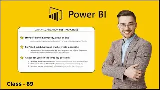 6.24 Power BI Data Visualization Best Practices | Visualizing Data Reports | Learn Power BI 2022