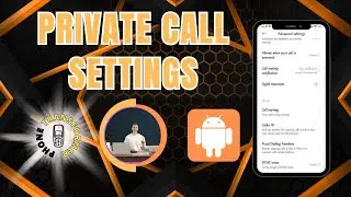 How to Show Private Number on Android