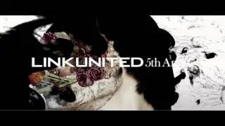 LINKUNITED 5th anniversary