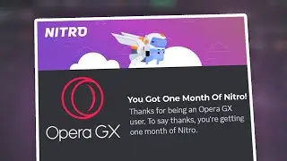 🎁Получите Discord Nitro бесплатно по этой акции! Opera GX🎁
