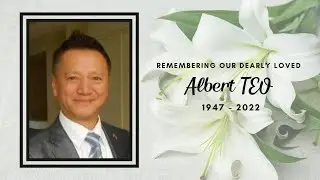 Albert K C Teo - Tribute
