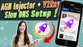 How to Create V2Ray Slow DNS Server & Set Up on AGN Injector