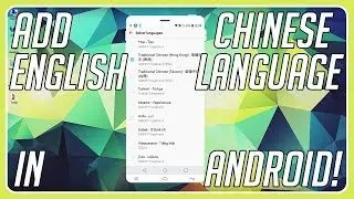 How to add English and Chinese language on your Android phone