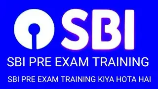 SBI Pre Exam Traning  November 2021 || SBI Pre Exam Traning kiya hota hai || SBI Pre Examination