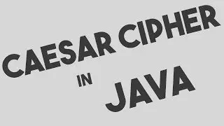 Caesar Cipher Encryption and Decryption in Java