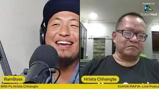 Kuhva Mafia- Live Podcast with Pu Hriata Chhangte