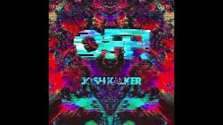 Josh Kalker - Calabria (Edit)