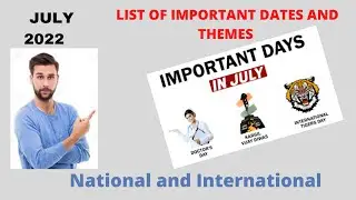 July 2022: Full List of Important National and International Days|2022 July 2022|Special Days July