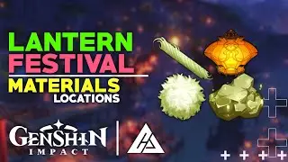WICK , LANTERN & PLAUSTRITE MATERIALS | GENSHIN IMPACT | CG GAMES