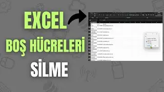 Excel’de Boş Satırları Silme | Kolay Yöntem 2024