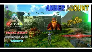 Ark mobile|| Amber acount start building and taming #arksurvivalevolved#arkmobilehack#arkmobileraid
