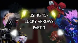 [YBA] Using 15+ LUCKY ARROWS part 3!