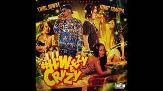 Yung Trappa feat Yung Hiway - GoGo