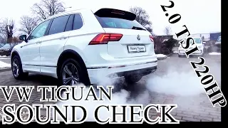 VW Tiguan 2.0 TSI 220HP / 162kW - SOUND CHECK