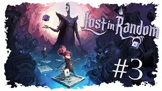 LOST IN RANDOM (PC) con el arte a lo Tim Burton | Directo 3 - Gameplay español