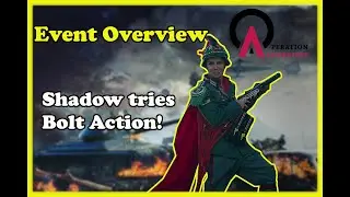 Shadow Wraiths FIRST Bolt Action Event! Stepping into new battlegrounds