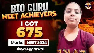 How I Got 675 Marks | Expected Score in NEET 2024 | Neet Achiever | #bioguru  #neet2024 #neetnta