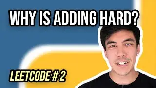 Add Two Numbers - Python3 Walkthrough & Solution
